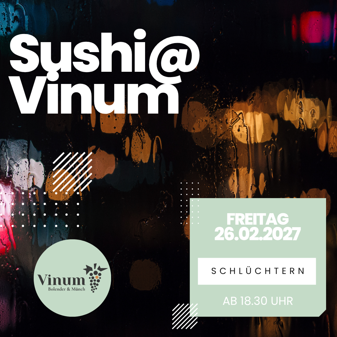 02/Februar 26.02.2027 Sushi@Vinum